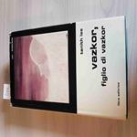 VAZKOR, FIGLIO DI VAZKOR - TANITH IEE - LIBRA EDITRICE fantascienza 1978