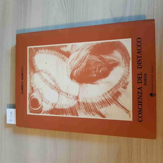 Coscienza Del Distacco Poesie - Autografato!!! Alberto Moricci - Magalini - 1982 - Alberto Mori - copertina