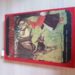 CAPPUCCETTO ROSSO E ALTRE NOVELLE - PERRAULT - ARNEODO 1943 cattive condizioni