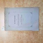 1879 Due Opposte Decisioni Sulla Internazionale Con Note Di Aristide Venturini