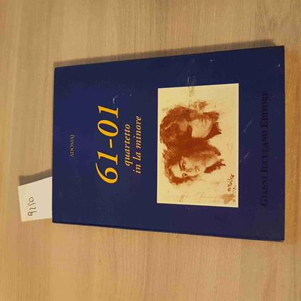 61 - 01 Quartetto In La Minore - Adomaj - Gianni Iuculano Editore - 2001 - copertina