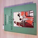 GUIDA ALL'ARGENTERIA - HENRI BOUILHET CHRISTOFLE - BIBLIOTECHNE - 1988 argento