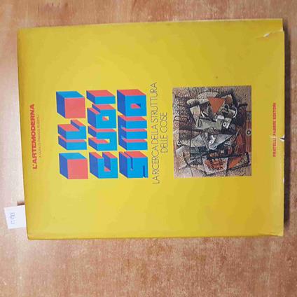 Il CUBISMO LA RICERCA DELLA STRUTTURA DELLE COSE l'arte moderna RUSSOLI fabbri - copertina