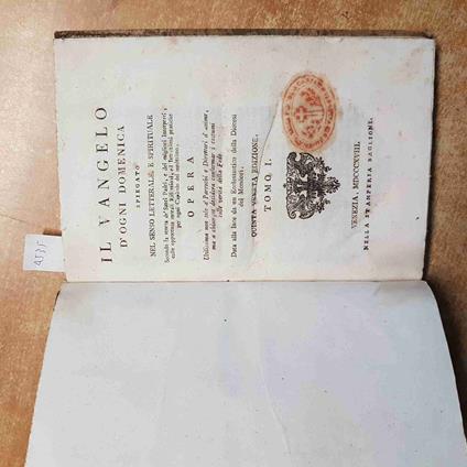 1818 IL VANGELO D'OGNI DOMENICA SPIEGATO NEL SENSO LETTERALE SPIRITUALE tomo 1 - copertina