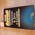 Esplorando La Terra E Il Cosmo - Isaac Asimov - Euroclub - 1983
