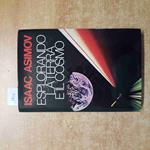 ISAAC ASIMOV esplorando la terra e il cosmo 1984 CDE astronomia