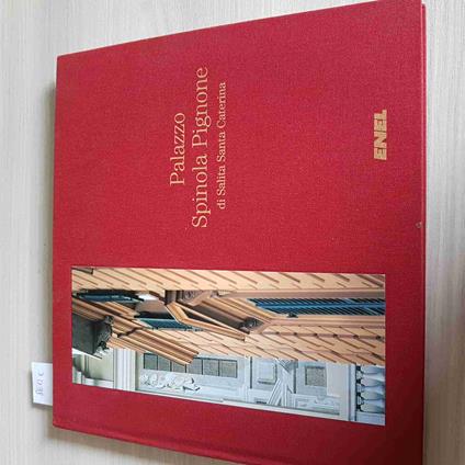 Palazzo Spinola Pignone Di Salita Santa Caterina - Enel - 1997 - copertina