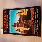 Ferrara La Città Estense - Guida Storico Artistica - Italcards