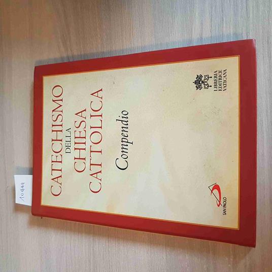 Catechismo Della Chiesa Cattolica Compendio - San Paolo - 2005 - copertina