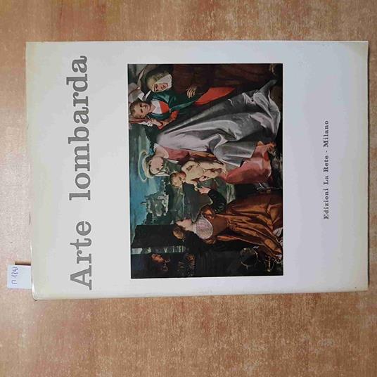 ARTE LOMBARDA edizioni LA RETE MILANO rivista storia dell'arte 1°SEMESTRE 1965 - copertina