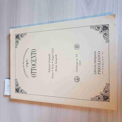 Letteratura Italiana Ottocento Prose, Versi, Saggi - Catalogo Con Prezzi 83 2001 - copertina