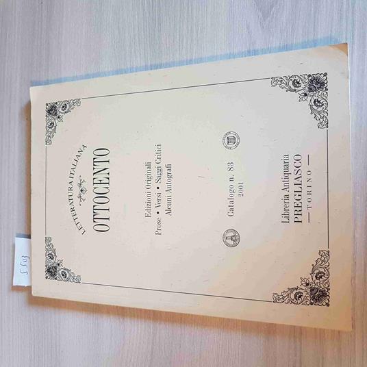Letteratura Italiana Ottocento Prose, Versi, Saggi - Catalogo Con Prezzi 83 2001 - copertina