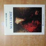 I Maestri Del Colore 51 Max Ernst Rubens Fabbri Editori 1977