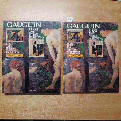 GAUGUIN E I SUOI AMICI PITTORI IN BRETAGNA et ses amis peintres bretagne FABBRI - copertina