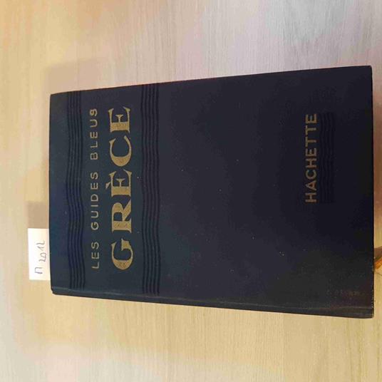 Les Guides Bleus Grece - Hachette - 1956 - copertina
