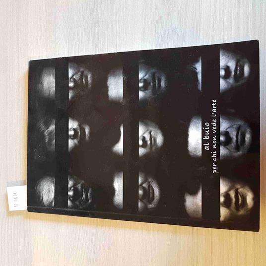 Al Buio Per Chi Non Vede L'Arte - 2001 - copertina