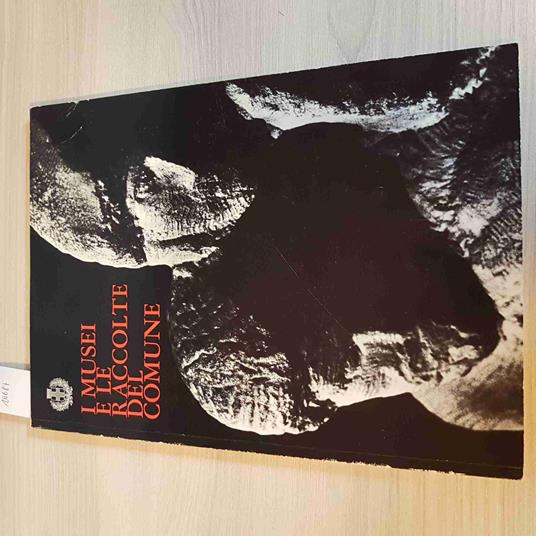 I MUSEI E LE RACCOLTE DEL COMUNE MILANO - 1965 boccioni manzoniano trivulziana - copertina