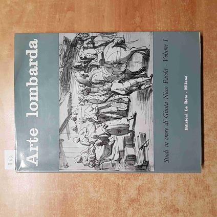 ARTE LOMBARDA studi in onore di GIUSTA NICCO FASOLA 1969 ANNO IX 1° semestre - copertina