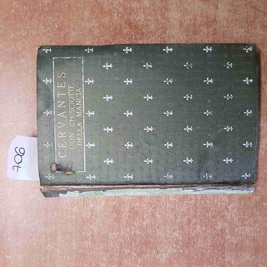 CERVANTES DON CHISCIOTTE DELLA MANCIA Istituto Editoriale Italiano E. SACCHETTI - Miguel de Cervantes - copertina