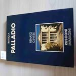 Invito A Palladio - Renato Cevese - Rusconi Immagini - 1980