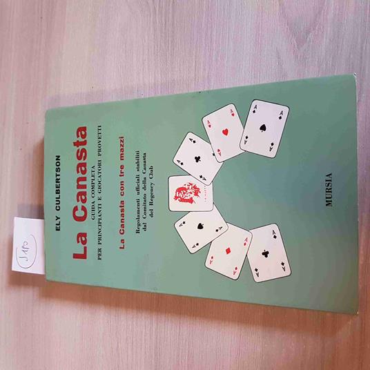 Canasta Con Tre Mazzi - Ely Culbertson - Mursia - 1965 - Ely Culbertson - copertina