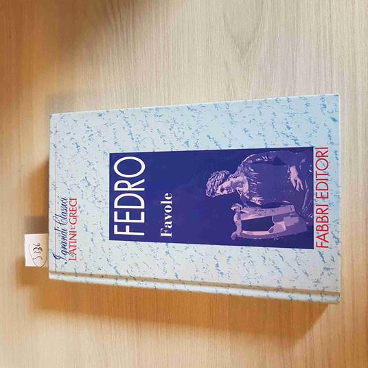 Favole - Fedro - I Grandi Classici Greci E Latini - Fabbri - 1995 - Fedro - copertina