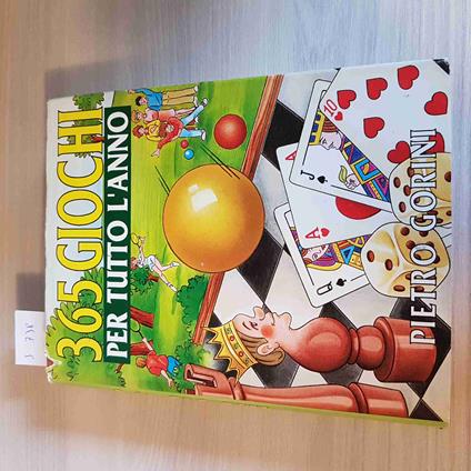 365 Giochi Per Tutto L'Anno - Pietro Gorini - Cde Mondadori - 1994 - Pietro Gorini - copertina