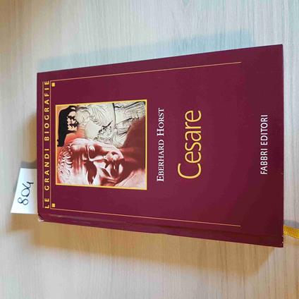 Cesare - Eberhard Horst - Fabbri - 2003 - Eberhard Horst - copertina