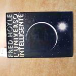 L' UNIVERSO INTELLIGENTE Fred Hoyle 1985 CDE astronomia big bang