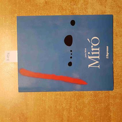 Joan Mirò 1893-1983 Janis Mink 2001 L'Espresso - Janis Mink - copertina