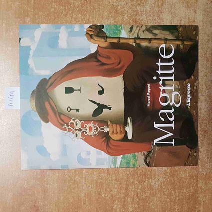 RENè MAGRITTE il pensiero visibile MARCEL PAQUET 2001 L'ESPRESSO - Marcel Paquet - copertina