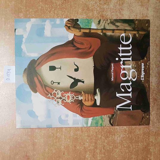 RENè MAGRITTE il pensiero visibile MARCEL PAQUET 2001 L'ESPRESSO - Marcel Paquet - copertina