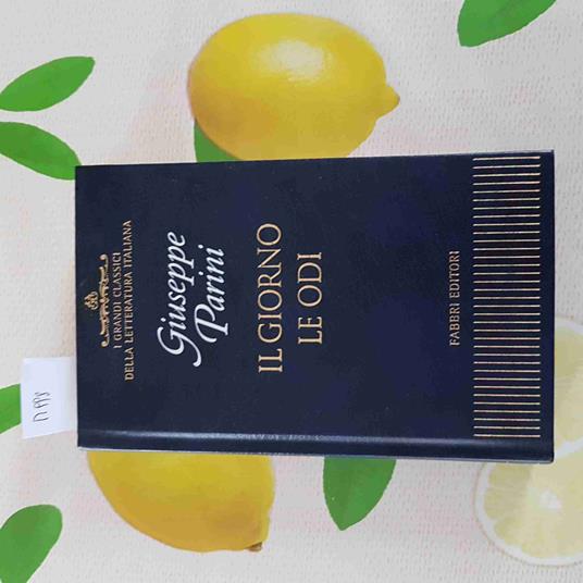 Il Giorno Le Odi - Giuseppe Parini - Fabbri Editori - 2001 - Giuseppe Parini - copertina