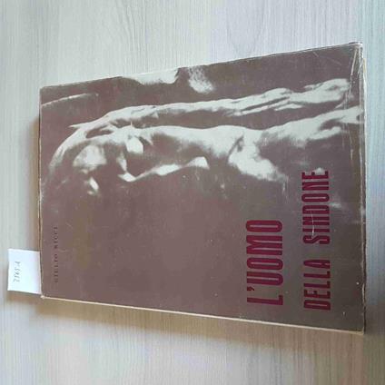 L' Uomo Della Sindone - Giulio Ricci - Coletti Editore - 1965 - Giulio Ricci - copertina