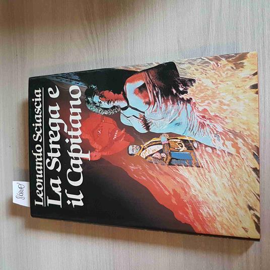 Strega E Il Capitano - Leonardo Sciascia - Cde - 1986 - Leonardo Sciascia - copertina