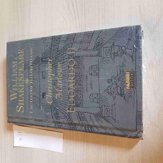 Edoardo Ii - Christopher Marlowe - William Shakespeare - Fabbri Editore - William Shakespeare - copertina