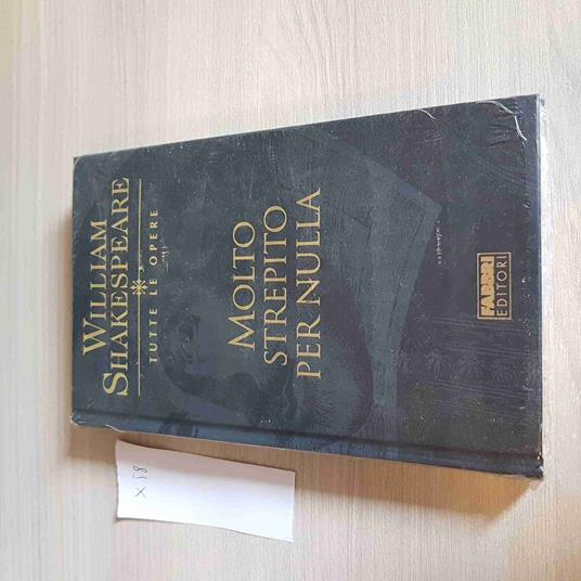 Molto Strepito Per Nulla - William Shakespeare Tutte Le Opere - Fabbri Editore - William Shakespeare - copertina