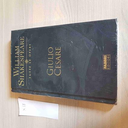 Giulio Cesare - William Shakespeare Tutte Le Opere - Fabbri Editore - William Shakespeare - copertina