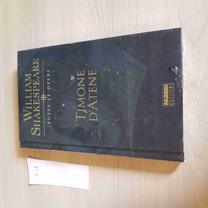 Timone D'Atene - William Shakespeare Tutte Le Opere - Fabbri Editore - William Shakespeare - copertina