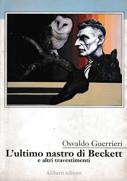 L’ultimo nastro di Beckett e altri travestimenti - Osvaldo Guerrieri - copertina