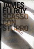 Scasso con stupro - James Ellroy - copertina