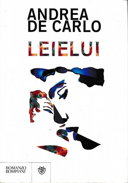Leielui - Andrea De Carlo - copertina