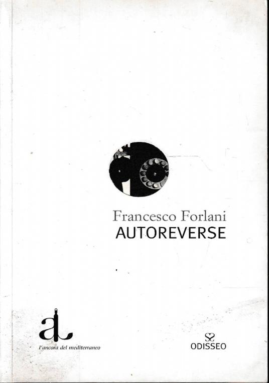 Autoreverse - Francesco Forlani - copertina