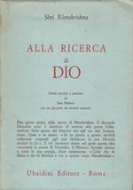 Alla Ricerca di Dio. Parole raccolte e annotate da Jean Herbert con un glossario dei termini sanscriti