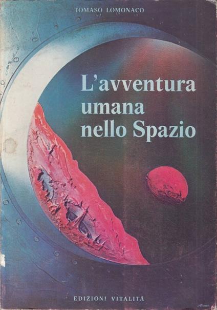 L' avventura umana nello spazio - copertina