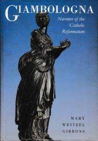 Giambologna Narrator of the Catholic Reformation - copertina