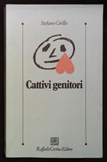 Cattivi genitori
