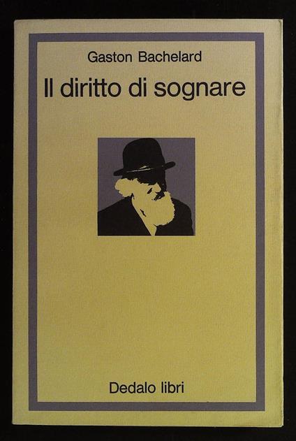 Il diritto di sognare - Gaston Bachelard - copertina