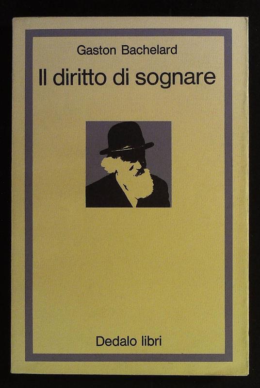 Il diritto di sognare - Gaston Bachelard - copertina