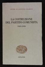 costruzione del partito comunista. 1923 - 1926